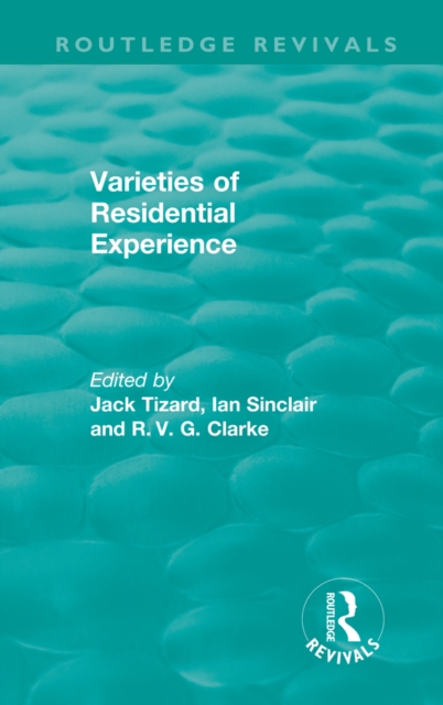 Routledge Revivals: Varieties of Residential Experience (1975), EPUB eBook