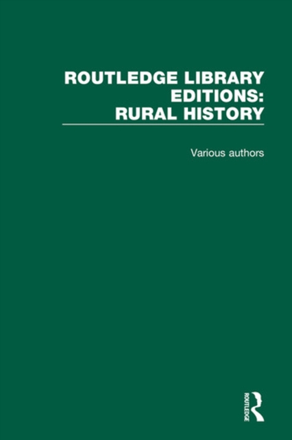 Routledge Library Editions: Rural History, PDF eBook
