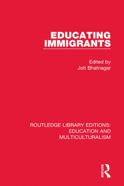 Educating Immigrants, PDF eBook