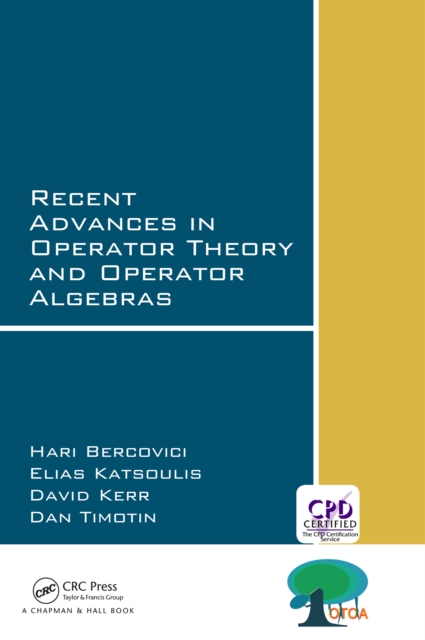 Recent Advances in Operator Theory and Operator Algebras, EPUB eBook