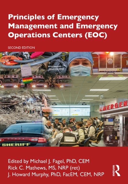 Principles of Emergency Management and Emergency Operations Centers (EOC), EPUB eBook