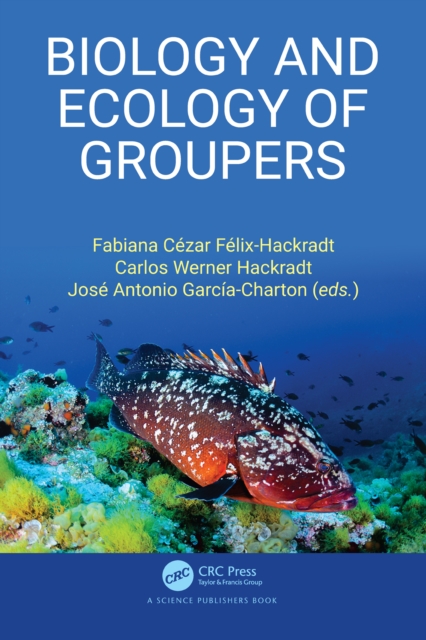Biology and Ecology of Groupers, EPUB eBook