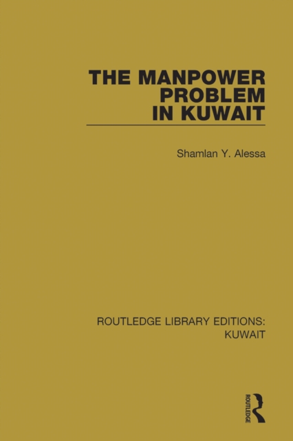 The Manpower Problem in Kuwait, EPUB eBook