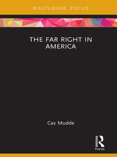 The Far Right in America, EPUB eBook