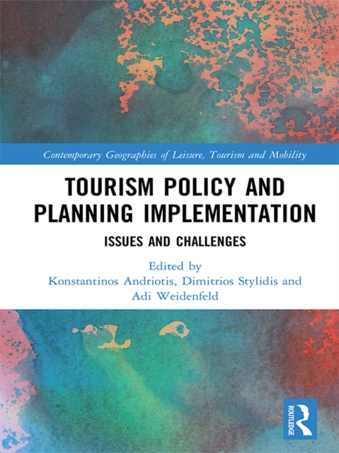 Tourism Policy and Planning Implementation : Issues and Challenges, PDF eBook