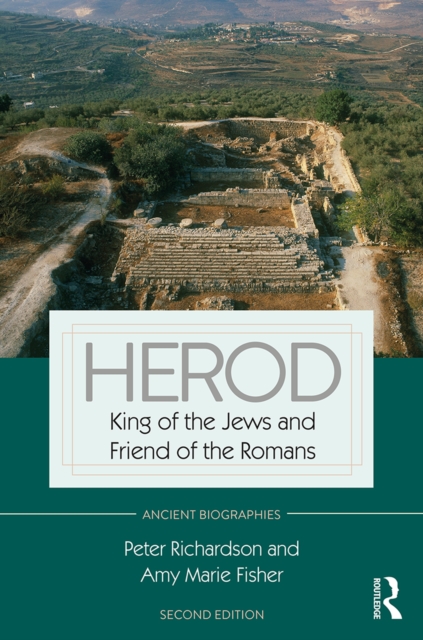 Herod : King of the Jews and Friend of the Romans, EPUB eBook