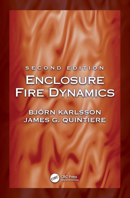 Enclosure Fire Dynamics, Second Edition, EPUB eBook