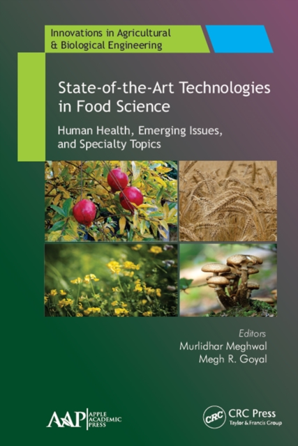 State-of-the-Art Technologies in Food Science : Human Health, Emerging Issues and Specialty Topics, PDF eBook