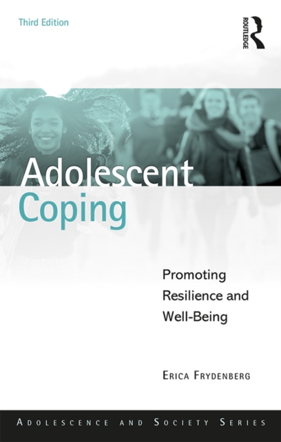 Adolescent Coping : Promoting Resilience and Well-Being, EPUB eBook