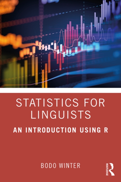 Statistics for Linguists: An Introduction Using R, EPUB eBook