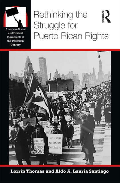 Rethinking the Struggle for Puerto Rican Rights, PDF eBook