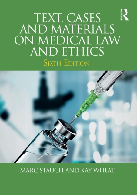 Text, Cases and Materials on Medical Law and Ethics, EPUB eBook