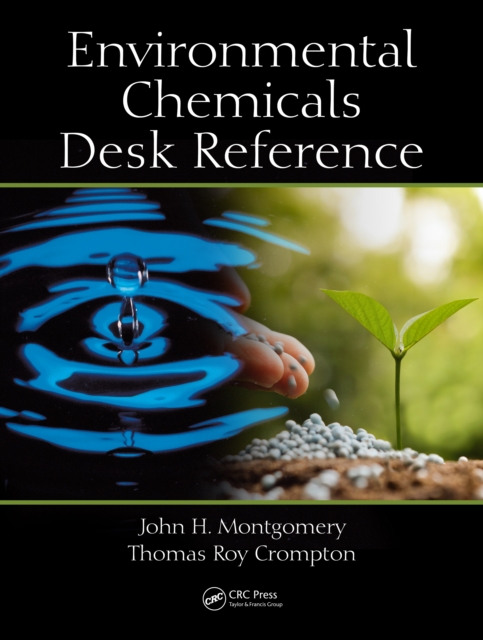 Environmental Chemicals Desk Reference, PDF eBook