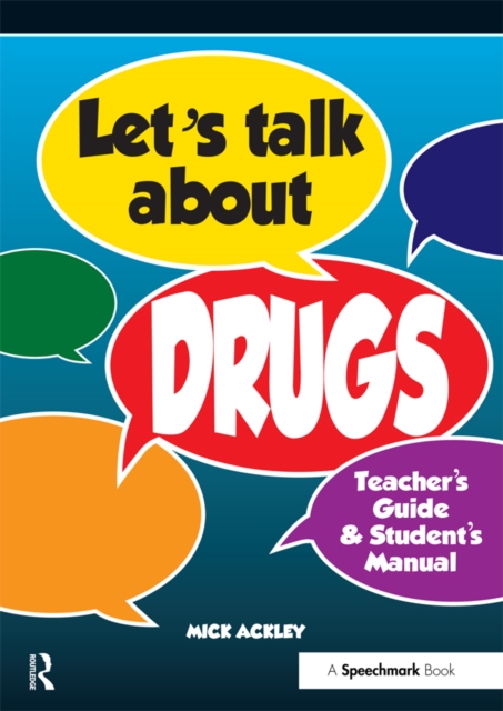Let's Talk About Drugs : Teacher's Guide & Student's Manual, PDF eBook