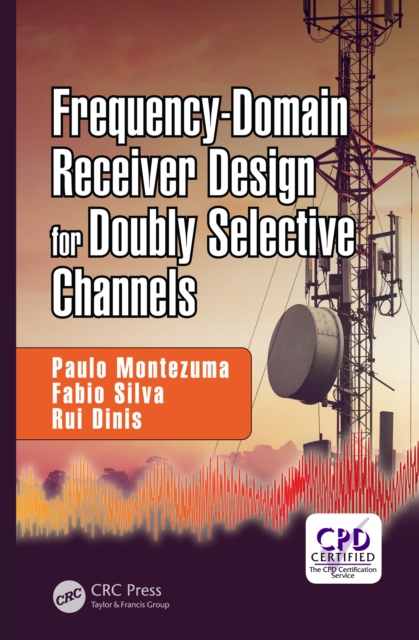 Frequency-Domain Receiver Design for Doubly Selective Channels, PDF eBook