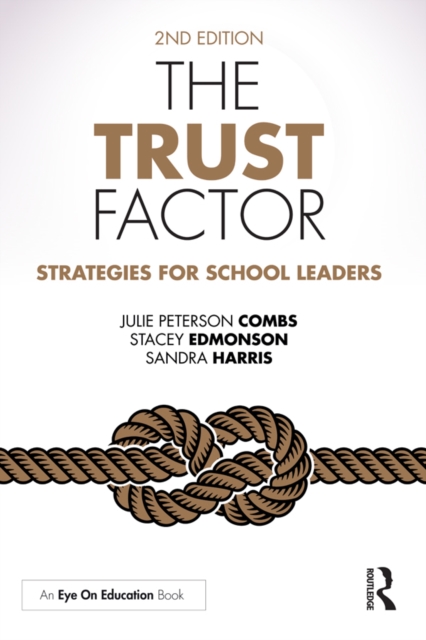 The Trust Factor : Strategies for School Leaders, PDF eBook