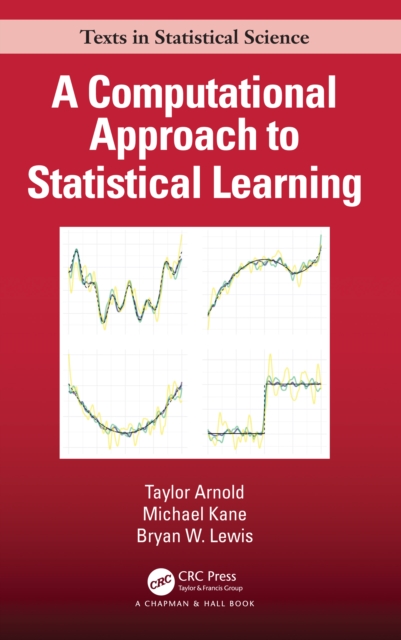 A Computational Approach to Statistical Learning, PDF eBook