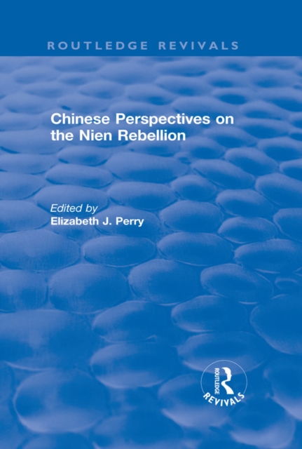 Chinese Perspectives on the Nien Rebellion, EPUB eBook