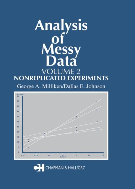 Analysis of Messy Data, Volume II : Nonreplicated Experiments, PDF eBook