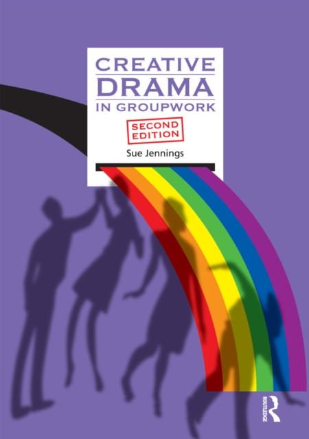 Creative Drama in Groupwork, EPUB eBook