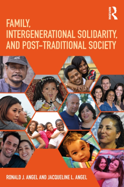Family, Intergenerational Solidarity, and Post-Traditional Society, EPUB eBook