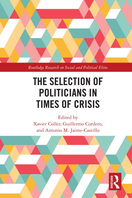 The Selection of Politicians in Times of Crisis, EPUB eBook