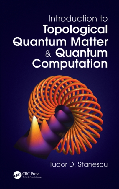 Introduction to Topological Quantum Matter & Quantum Computation, EPUB eBook