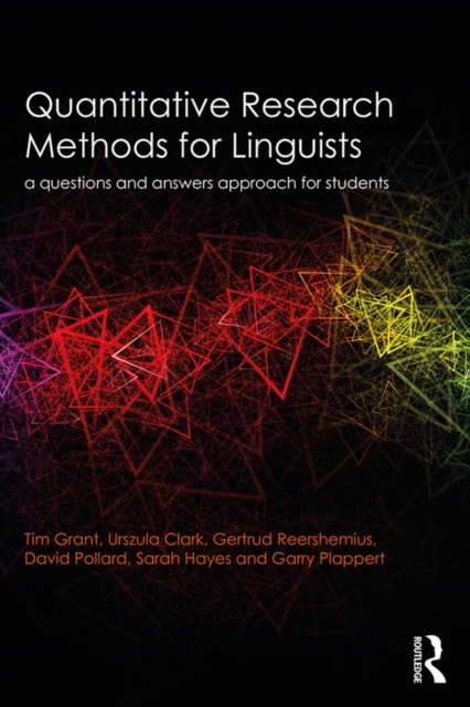 Quantitative Research Methods for Linguists : a questions and answers approach for students, PDF eBook