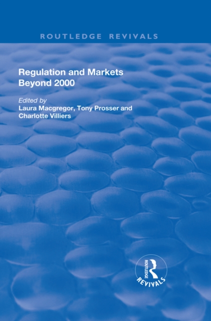 Regulation and Markets Beyond 2000, EPUB eBook