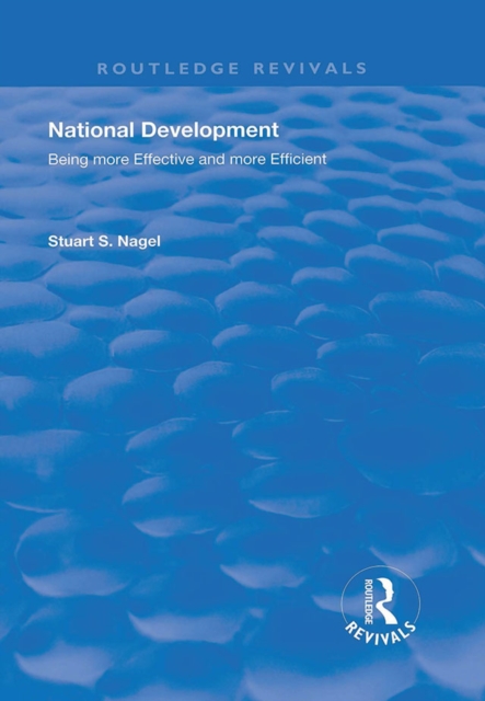 National Development : Being More Effective and More Efficient, EPUB eBook