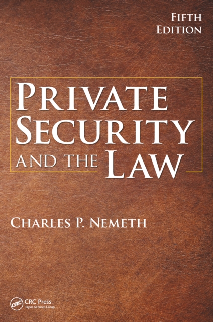 Private Security and the Law, EPUB eBook