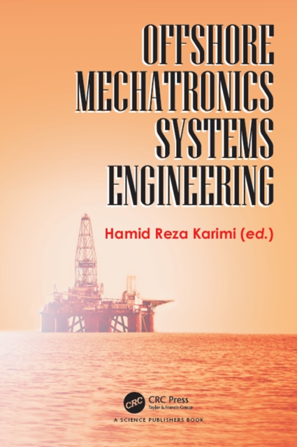 Offshore Mechatronics Systems Engineering, PDF eBook