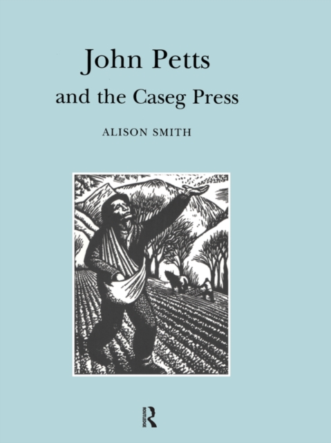 John Petts and the Caseg Press, EPUB eBook
