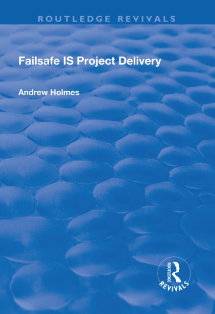 Failsafe IS Project Delivery, EPUB eBook