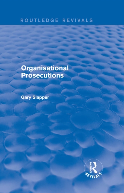 Organisational Prosecutions, PDF eBook