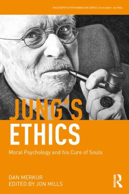 Jung's Ethics : Moral Psychology and his Cure of Souls, EPUB eBook