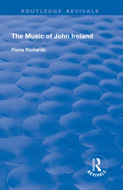 The Music of John Ireland, EPUB eBook