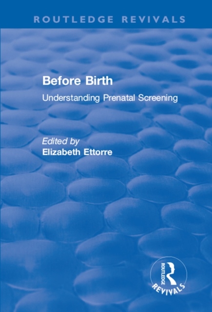 Before Birth : Understanding Prenatal Screening, PDF eBook
