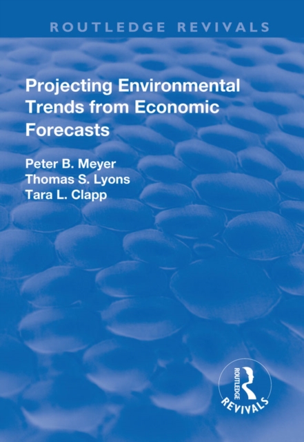 Projecting Environmental Trends from Economic Forecasts, EPUB eBook