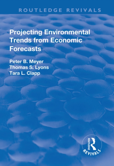 Projecting Environmental Trends from Economic Forecasts, PDF eBook
