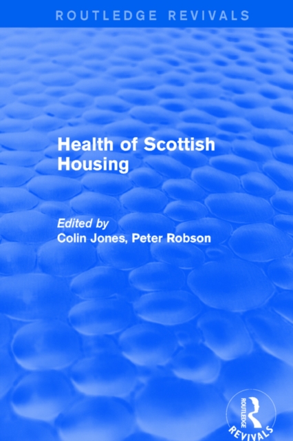 Revival: Health of Scottish Housing (2001), PDF eBook