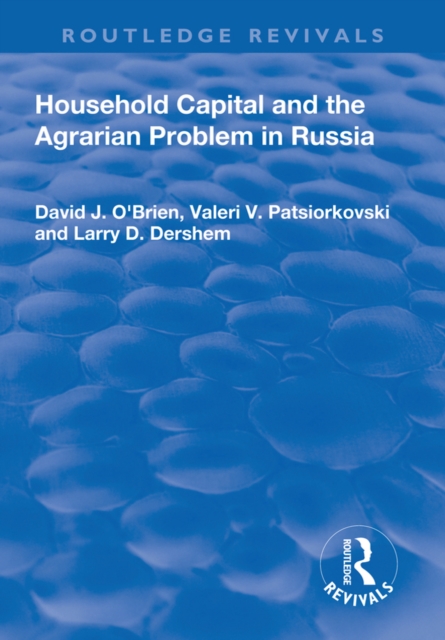 Household Capital and the Agrarian Problem in Russia, EPUB eBook