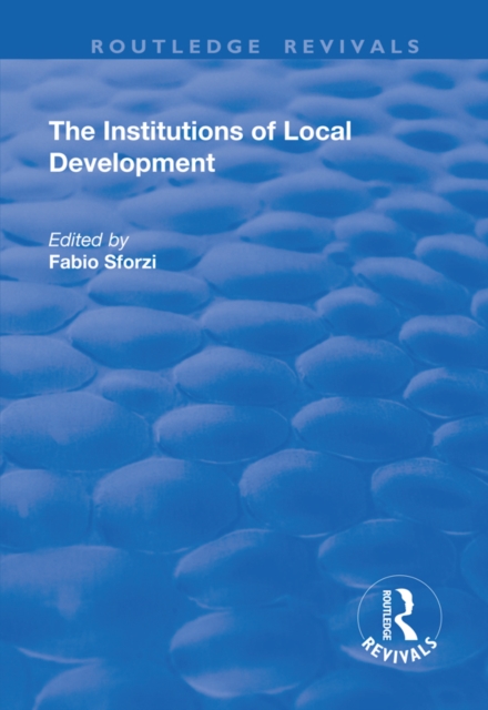 The Institutions of Local Development, EPUB eBook