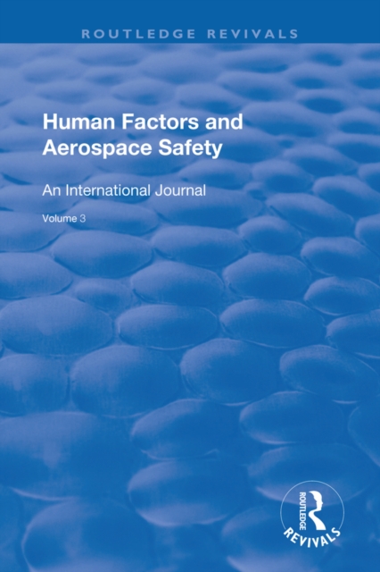 Human Factors and Aerospace Safety : An International Journal: v.2: No.4, EPUB eBook
