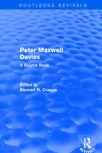 Peter Maxwell Davies : A Source Book, EPUB eBook