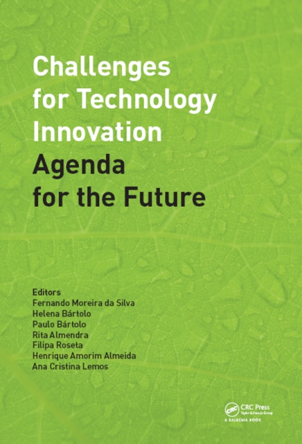 Challenges for Technology Innovation: An Agenda for the Future : Proceedings of the International Conference on Sustainable Smart Manufacturing (S2M 2016), October 20-22, 2016, Lisbon, Portugal, EPUB eBook