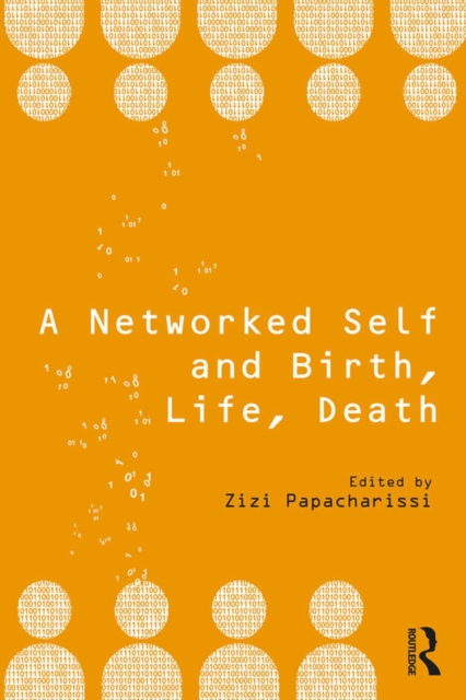 A Networked Self and Birth, Life, Death, EPUB eBook