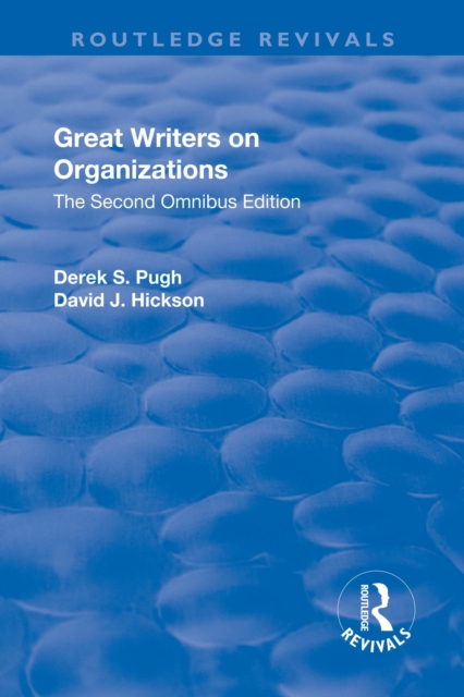 Great Writers on Organizations: The Second Omnibus Edition, PDF eBook