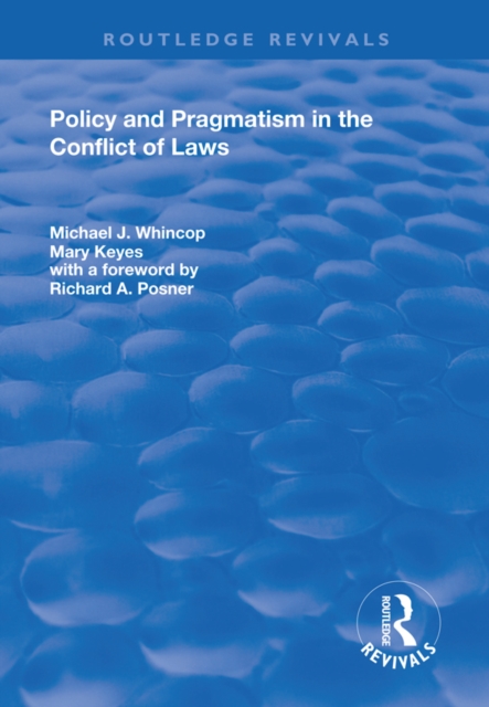 Policy and Pragmatism in the Conflict of Laws, PDF eBook