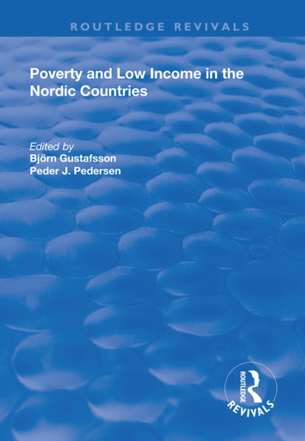 Poverty and Low Income in the Nordic Countries, EPUB eBook